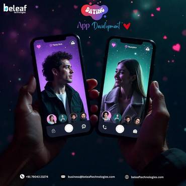 Your Trusted Partner In Dating App Development - Beleaf Technologies